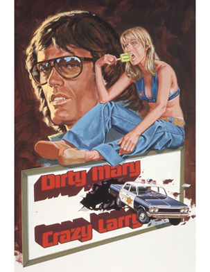Dirty Mary Crazy Larry 